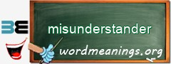 WordMeaning blackboard for misunderstander